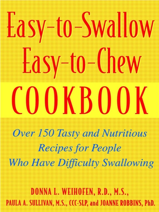 Cover image for Easy-to-Swallow, Easy-to-Chew Cookbook